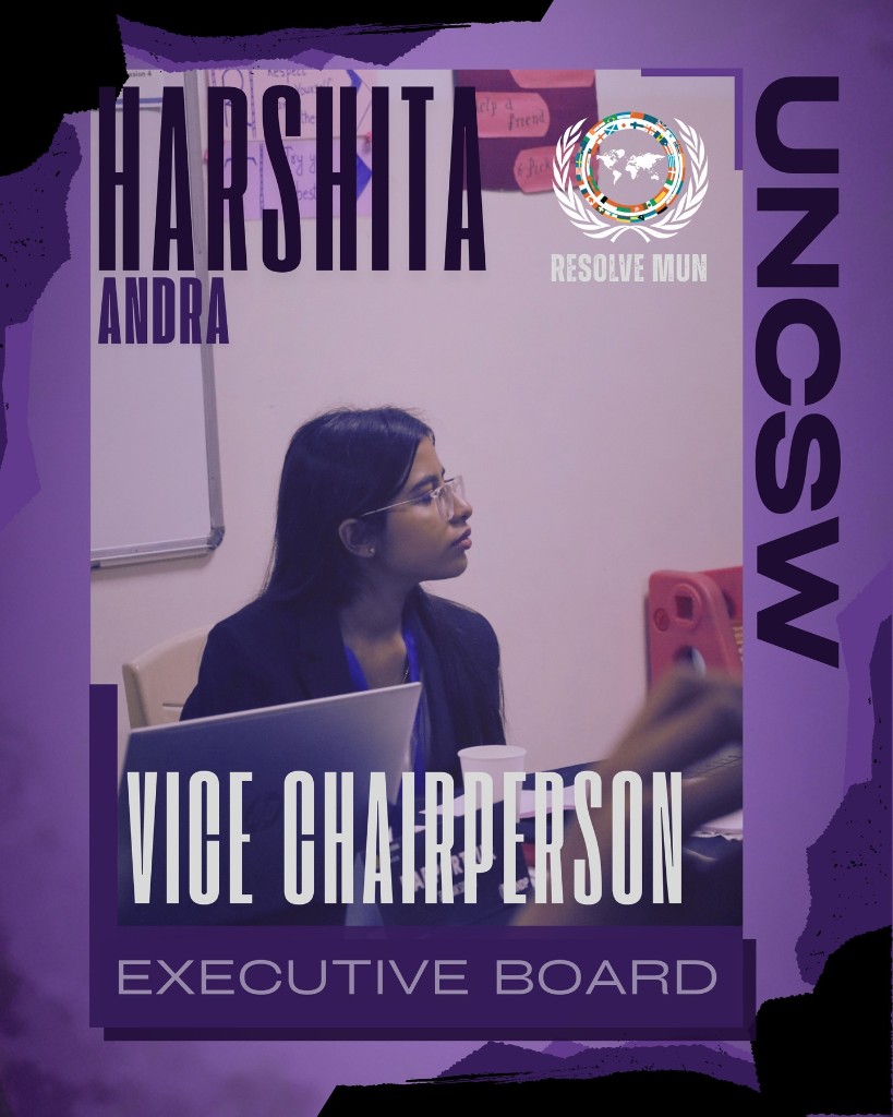 Harshita Andra — Vice Chairperson, UNCSW